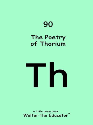cover image of The Poetry of Thorium